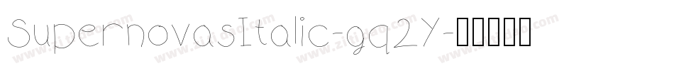SupernovasItalic-gq2Y字体转换