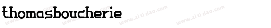 thomasboucherie3字体转换