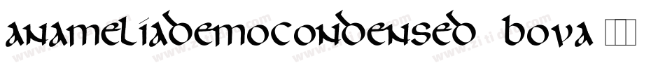 AnameliaDemoCondensed-7BOvA字体转换