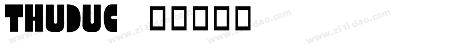 THUDUC字体转换