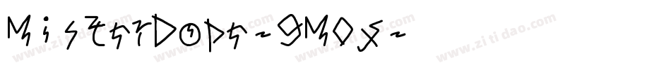 MisterDope-9M0y字体转换 MisterDope-9M0y字体转换