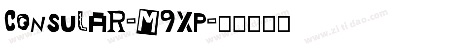 Consular-M9XP字体转换