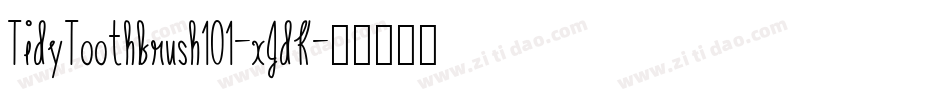 TidyToothbrush101-xJdK字体转换