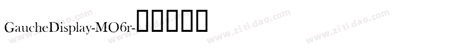 GaucheDisplay-MO6r字体转换