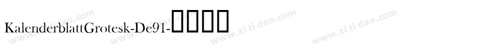 KalenderblattGrotesk-De91字体转换