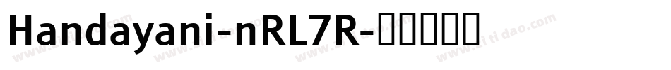 Handayani-nRL7R字体转换