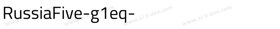RussiaFive-g1eq字体转换
