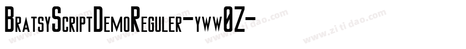 BratsyScriptDemoReguler-yww0Z字体转换