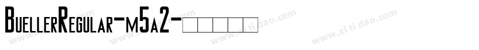 BuellerRegular-m5a2字体转换