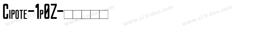 Cipote-1p0Z字体转换
