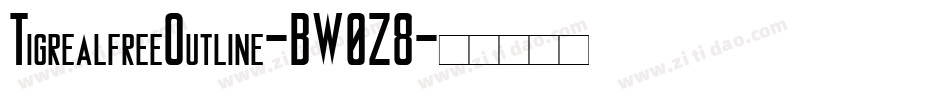 TigrealfreeOutline-BW0Z8字体转换