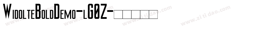 WidolteBoldDemo-lG0Z字体转换