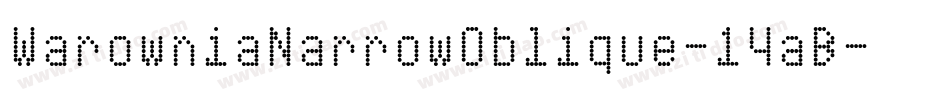 WarowniaNarrowOblique-14aB字体转换