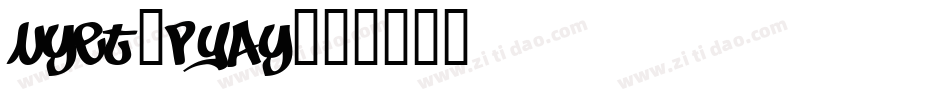 Nyet-pYAy字体转换
