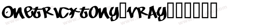 Onetricktony-vrAy字体转换