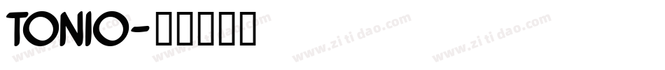 Tonio字体转换