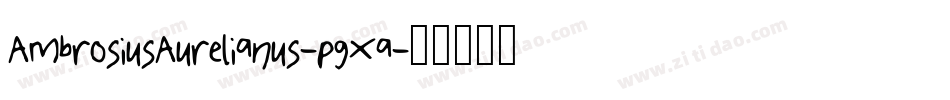AmbrosiusAurelianus-pgXa字体转换