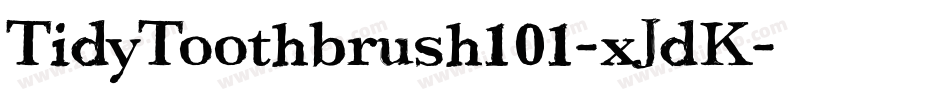 TidyToothbrush101-xJdK字体转换