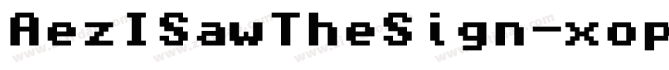 AezISawTheSign-xop8字体转换
