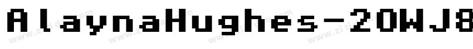 AlaynaHughes-2OWJ8字体转换