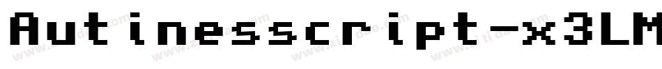 Autinesscript-x3LM8字体转换