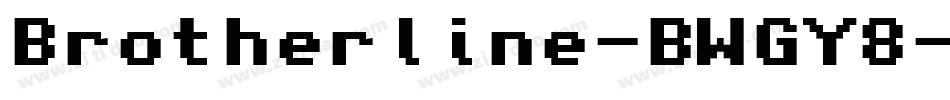 Brotherline-BWGY8字体转换