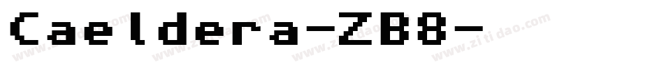 Caeldera-ZB8字体转换