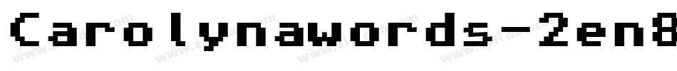 Carolynawords-2en8字体转换