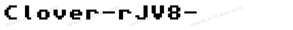 Clover-rJV8字体转换