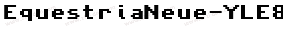 EquestriaNeue-YLE8字体转换