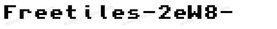 Freetiles-2eW8字体转换