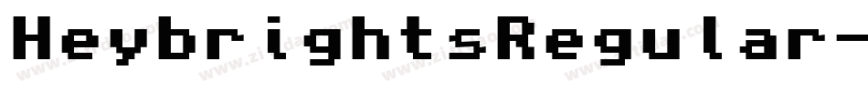 HeybrightsRegular-weK8字体转换