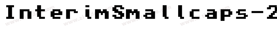 InterimSmallcaps-2gD8字体转换