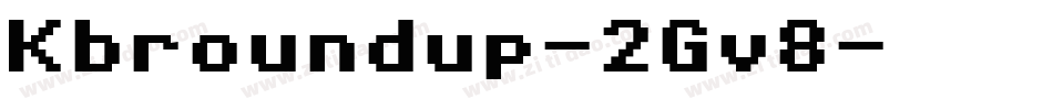 Kbroundup-2Gv8字体转换