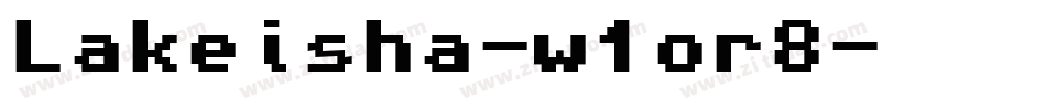 Lakeisha-w1or8字体转换