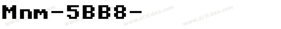 Mnm-5BB8字体转换