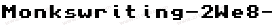 Monkswriting-2We8字体转换