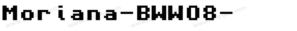 Moriana-BWWO8字体转换