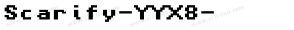 Scarify-YYX8字体转换
