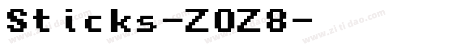 Sticks-ZOZ8字体转换