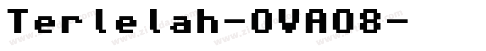 Terlelah-OVAO8字体转换