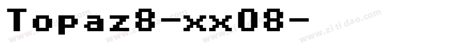 Topaz8-xxO8字体转换
