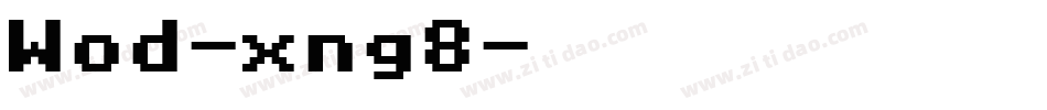 Wod-xng8字体转换