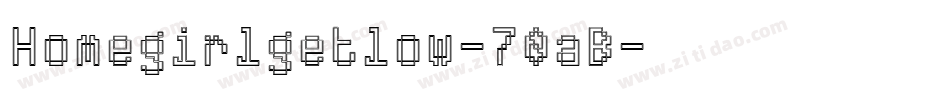 Homegirlgetlow-70aB字体转换