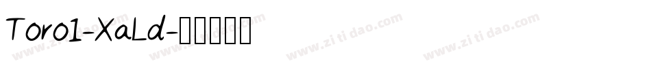 Toro1-XaLd字体转换