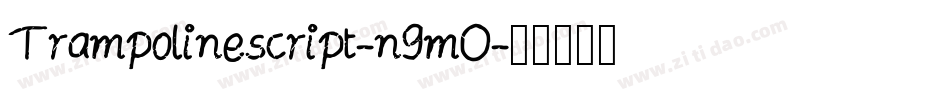 Trampolinescript-n9mO字体转换