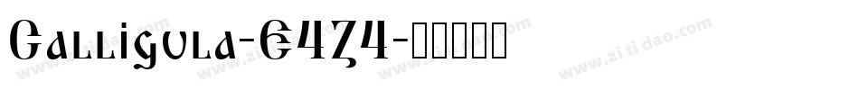 Calligula-E4Z4字体转换 Calligula-E4Z4字体转换