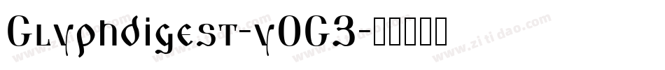 Glyphdigest-y0G3字体转换