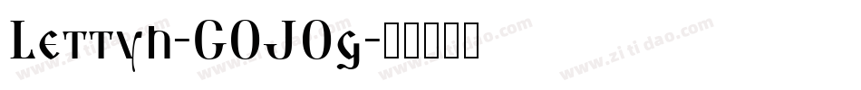 Lettyh-GOJ0g字体转换
