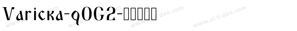 Varicka-q0G2字体转换